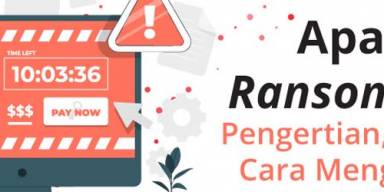Apa itu ransomeware? cara kerja dan cara pencegahannya